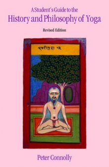 A Student's Guide to the History and Philosophy of Yoga, Revised Edition