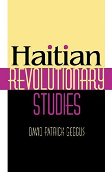 Haitian Revolutionary Studies