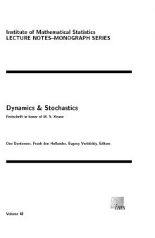 Dynamics & Stochastics
