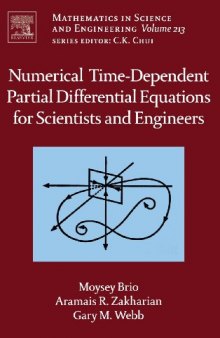 Numerical  Time-Dependent Partial Differential Equations  for Scientists and Engineers, Volume 213