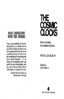 The cosmic clocks: from astrology to a modern science