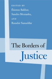 The Borders of Justice (Politics History & Social Change)  