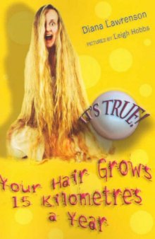 It's True! Your Hair Grows 15 Kilometres