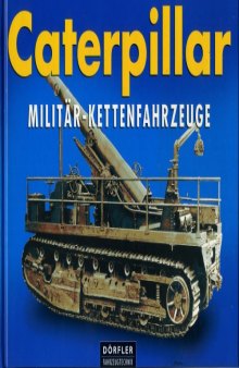 Caterpillar Militaer-Kettenfahrzeuge