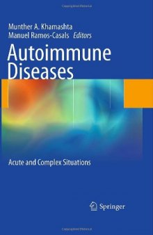 Autoimmune Diseases: Acute and Complex Situations    