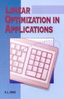 Linear optimization in applications