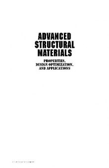 Advanced Structural Materials: Properties, Design Optimiza