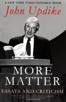 More Matter: Essays and Criticism  