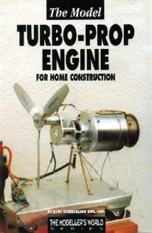 The Model Turbo-prop Engine for Home Construcnion