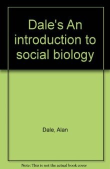 Dale's an Introduction to Social Biology