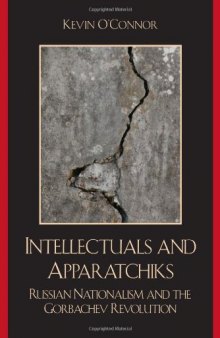 Intellectuals and Apparatchiks