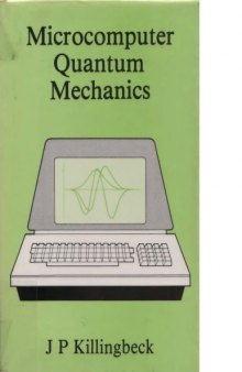 Microcomputer quantum mechanics