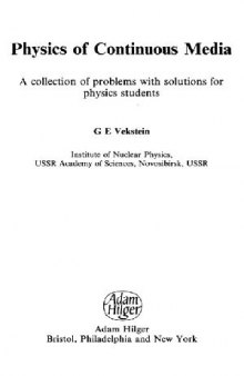 Physics of continuous media: a collection of problems with solutions for physics students