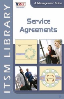 Service Agreements: A Management Guide (ITSM Library)