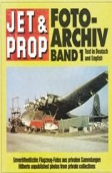 Jet Prop Foto-Archiv band 1