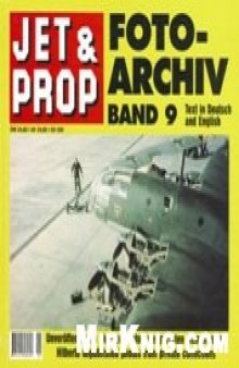 Jet Prop Foto-Archiv band 9