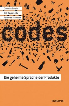 Codes. Die geheime Sprache der Produkte