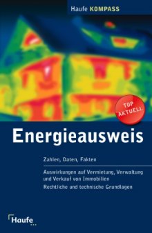 Energieausweis: Zahlen, Daten, Fakten, 4. Auflage