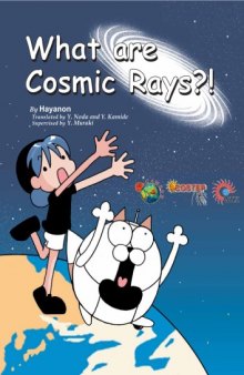 What are cosmic rays?
