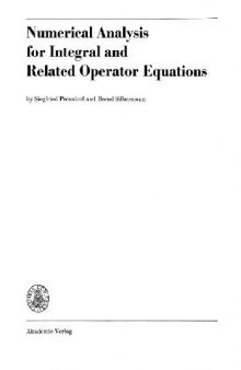 Numerical analysis for integral and related operator equations