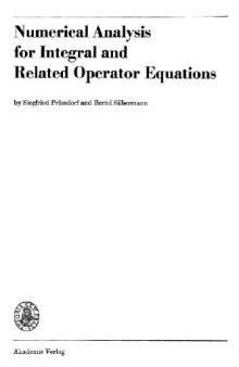 Numerical analysis for integral and related operator equations