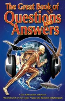 Arcturus Editorial Board The Great Book of Questions and Answers: Over 1000 Questions and Answers