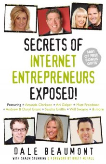 Secrets of internet entrepreneurs exposed!