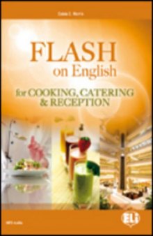 Flash on English: Cooking, Catering and Reception