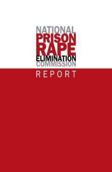 National Prison Rape Elimination Commission report : executive summary