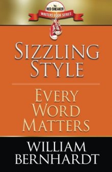Sizzling Style: Every Word Matters