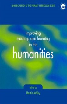 Improving Teaching and Learning in the Humanities