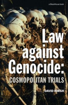 Law Against Genocide: Cosmopolitan Trials (Criminology)