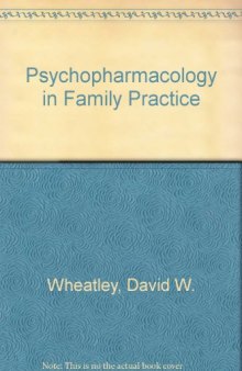 Psychopharmacology in Family Practice