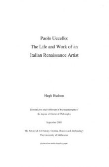 Paolo Uccello: The Life and Work of an Italian Renaissance Artist (PhD dissertation)