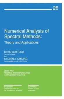 Numerical Analysis of Spectral Methods - Theory and Applications