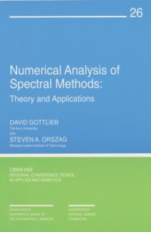 Numerical Analysis of Spectral Methods : Theory and Applications (CBMS-NSF Regional Conference Series in Applied Mathematics)