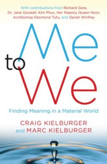 Me to We : Finding Meaning in a Material World, 2nd Edition