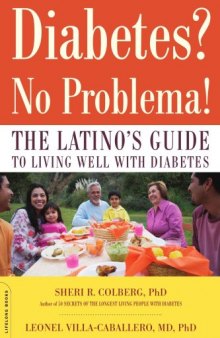 Diabetes? No Problema!: The Latino's Guide to Living Well with Diabetes