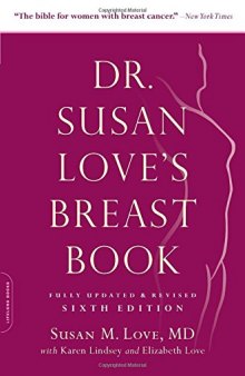 Dr. Susan Love's Breast Book