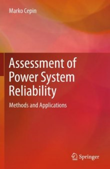 Assessment of Power System Reliability: Methods and Applications    