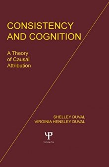 Consistency and Cognition: A Theory of Causal Attribution  