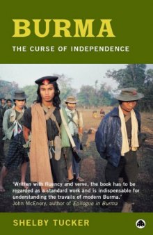 Burma: Curse of Independence