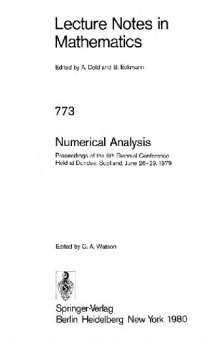 Numerical Analysis: Proceedings of the 8th Biennial Conference Held at Dundee, Scotland, June 26–29, 1979