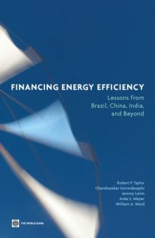 Financing Energy Efficiency: Lessons from Brazil, China, India, and Beyond