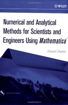 Numerical and Analytical Methods for Scientists and Engineers, Using Mathematica