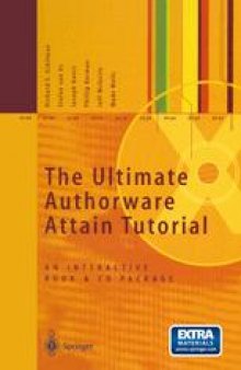 The Ultimate Authorware Attain Tutorial: An Interactive Book and CD Package