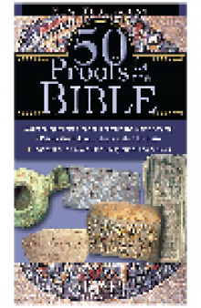 50 Proofs For the Bible. New Testament