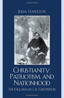 Christianity, Patriotism, and Nationhood: The England of G.K. Chesterton