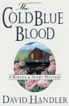 The cold blue blood: a Berger & Mitry mystery    