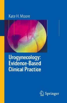 Urogynecology Evidence-Based Clinical Practice